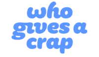 Who Gives A Crap